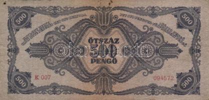 1945. 500P (10x) közte 5db orosz "P" betű helyett magyar "N" betű T:II,II-,III