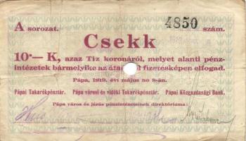 Pápa 1919. május 8. "Pápai csekk" 10K "A/C" (5x) + 20K "B" (5x) + 50K ...