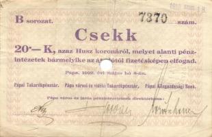Pápa 1919. május 8. "Pápai csekk" 10K "A/C" (5x) + 20K "B" (5x) + 50K ...