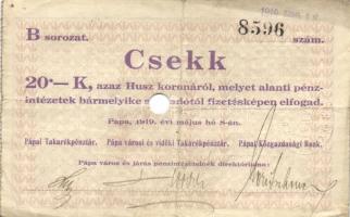 Pápa 1919. május 8. "Pápai csekk" 10K "A/C" (5x) + 20K "B" (5x) + 50K ...