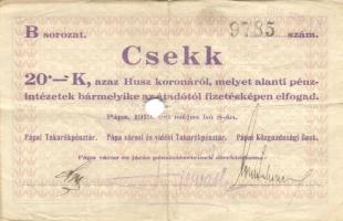 Pápa 1919. május 8. "Pápai csekk" 10K "A/C" (5x) + 20K "B" (5x) + 50K ...