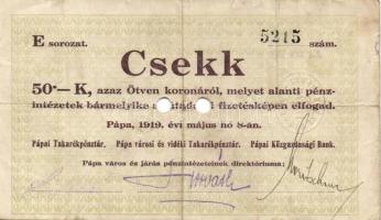 Pápa 1919. május 8. "Pápai csekk" 10K "A/C" (5x) + 20K "B" (5x) + 50K ...