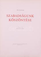 Ék Sándor: Szabadságunk köszöntése. Bp. 1955. Képzőművészeti Alap Kiadóvállalat. 45×34 cm