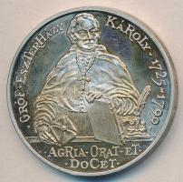 Lebó Ferenc (1960-) 1990. "MÉE Eger / Gróf Eszterházy Károly" Ag emlékérem (36.34g/0.800) T:PP