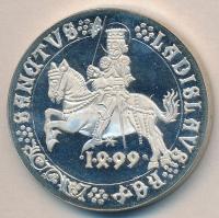 Csóka Zsuzsa (1962-) 1999. "MÉE / Jubileumi tagsági érem - Szent László" névre szóló Ag emlékérem (30.72g) T:PP