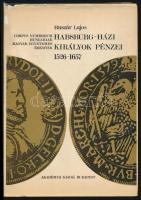 1975. Huszár Lajos: Habsburg-házi Királyok pénzei 1526-1657, Akadémiai kiadó