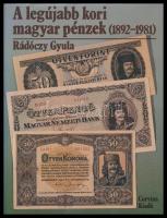 1984 Radóczy Gyula: A legújabb kori magyar pénzek (1892-1981) / Corvina kiadó