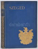 Szeged. Szerkesztette: Kiss Ferenc, Tonelli Sándor, Sz. Szigethy Vilmos. Előszó: Somogyi Szilveszter. Bp., 1927. A Magyar Városok Monográfiája Kiadóhivatala Wodianer F. és Fiai ny. 403p. Aranyozott, domborműves egészvászon kötésben, festett lapszélekkel, apró hiba a gerincén, egyébként szép állapotban