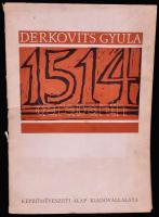 1963 Derkovits Gyula: 1514. Bálint György előszavával. Bp., Képzőművészeti Alap Kiadóvállalata. 12 fametszet-reprodukció kiadói mappában, 34x49 cm