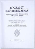 Igazságot Magyarországnak. A trianoni békeszerződés következményeinek ismertetése és birálata. Irták...