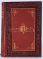 Baksay Sándor: Gyalog-ösvény. Elbeszélések. II. köt. Bp., 1887, Franklin-Társulat. Gottermayer-féle, kiadói, aranyozott, dombornyomott egészvászon kötésben, márványozott lapszélekkel, jó állapotban