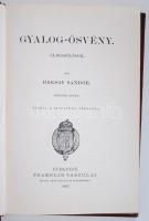 Baksay Sándor: Gyalog-ösvény. Elbeszélések. II. köt. Bp., 1887, Franklin-Társulat. Gottermayer-féle,...