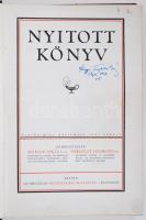 Nyitott könyv. Százharminc közlemény száz képpel. Szerk. dr. Bodor Antal - dr. Gerlóczy Zsigmond. Bp., 1928, Országos Közegészségügyi Egyesület. Kiadói félvászon kötésben, illusztrálva, jó állapotban