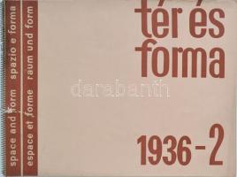 1936 Tér és forma. Február. Építőművészeti havi folyóirat. Középen szakadás.