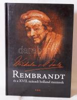 Wilhelm von Bode: Rembrandt és a XVII. századi holland mesterek. Debrecen É.N. Tóth Könyvkereskedés és Kiadó Kft.