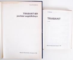 2 db Trabantos könyv: Szerzői kollektíva: Trabant 601 javítási segédkönyv. Bp., 1981, Műszaki Könyvk...