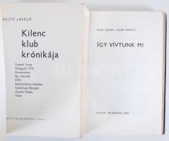 2db sport témájú könyv: Kilenc klub krónikája; Így vívtunk mi