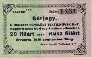 1919. Nemzeti Egyesült Textilművek R.T. 20f erősen felcsúszott sorozatszámmal! T:I