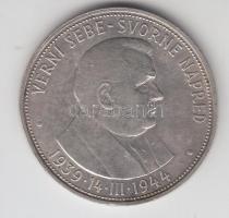 Szlovákia 1944. 50K Ag "Függetlenség 5. évfordulója" T:2/2- Slovakia 1944 50 Korun Ag "5th Anniversary of Independence" C:XF/VF