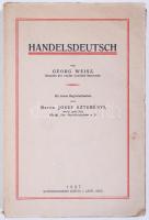 Geor Weisz: Handeldeutsch. Arad 1928. Kunstdruckerei Corvin. A könyvben egy levél található a könyvkiadónak címezve.
