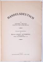 Geor Weisz: Handeldeutsch. Arad 1928. Kunstdruckerei Corvin. A könyvben egy levél található a könyvk...