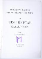 Biró Béla: A régi képtár katalógusa. Budapest 1937. Országos Magyar Szépművészeti Múzeum