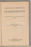 Maurer Mihály: A helyes magyar beszéd és írás gyakorlókönyve. Temesvár 1911. Polatsek-féle Könyvkere...