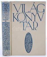 Charles Darwin: Egy természettudós utazása a Föld körül II. Ford. Fülöp Zsigmond. (Világkönyvtár) Bp., 1913, Révai. Kiadói, festett egészvászon sorozatkötésben, illusztrációkkal, jó állapotban