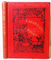 1911 Vasárnapi Ujság. Szerk. Hoitsy Pál. 58. évf., I. félév. Festett egészvászon kötésben