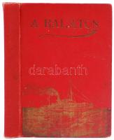 A Balaton összes fürdő és üdülő helyeinek leírása. A Balatoni Szövetség támogatásával kiadják Kardos...