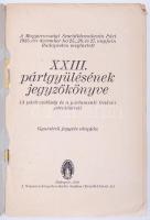 Magyarországi Szociáldemokrata Párt 1925 december 25, 26, és 27. napján Budapesten megtartott XIII. ...