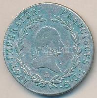 Ausztria 1808A 20Kr Ag &quot;I. Ferdinánd&quot; T:2-,3 Austria 1808A 20 Kreuzer Ag &quot;Ferdinand I&quot; C:VF,F