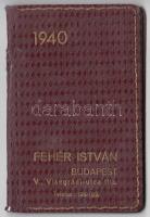 1940 Fehér István Bp., XIII. étterem zsebnaptár italreklámokkal