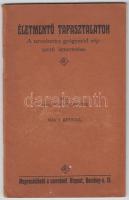 Bergendy Szilveszter: Életmentő tapasztalatok a természetes gyógymód népszerű ismertetése 32p. Bp. cca 1910 Kispest