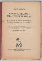 Marx Károly: A polgárháború Franciaországban. Bp., 1918 Népszava 96p