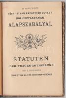 1889 Az első újpesti Türr István hadastyán egyesület női osztályának alapszabályai magyar és német nyelven