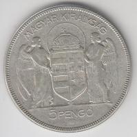 1930. 5P Ag "Horthy-jobbra" T:3