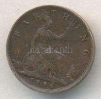 Nagy Britannia 1884. Farthing &quot;Viktória&quot; T:2,2- Great Britain 1884. Farthing &quot;Victoria&quot; C:XF,VF