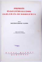 Szimonidesz Lajos: Primitív és kultúrvallások. Iszlám és buddhizmus. Bp., é.n., Dante. Szövegképekke...