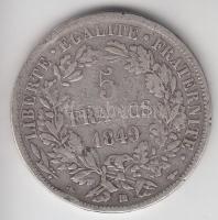 Franciaország / Második Köztársaság 1849BB 5Fr Ag "Liberty" Strasbourg (24.66g) T:3
France...