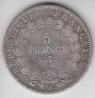 Franciaország / Második Köztársaság 1852A 5Fr Ag "Napóleon" Párizs (24.71g) T:2-,3
France ...