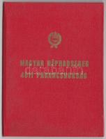 1984 Magyar Néphadsereg 4011 parancsnoka, dicsérő oklevél