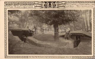 K.u.k. military, Wiener Schützengraben, war work of the replacement battalion