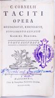 Tacitus, C. Cornelius: Opera. Tomus secundus. Recognovit, emendavit, supplementis explevit Gabriel B...