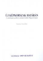 Új képkorszak határán. A számítógépes grafika és animáció kezdetei Magyarországon. Összeáll. Peterná...