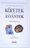 Chris Pellant: Kőzetek és ásványok. Bp., 2008, Taramix