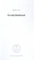 Bognár László: Ásványhatározó. Bp., 1999, ELTE Eötvös Kiadó. Papírkötésben, fotókkal illusztrált