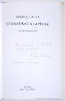Gombos Gyula: Szabadságalapítók. Dedikált!, New York, 1984 Püski