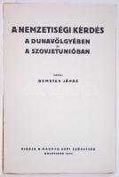 Demeter János: Nemzetiségi kérdés a Duna völgyben és a Szovjetunióban. Kolozsvár, 1945. Magyar Népi ...