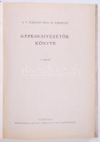 Karjagin-Szolovjev: Gépkocsivezetők könyve. Budapest 1952. Népszava